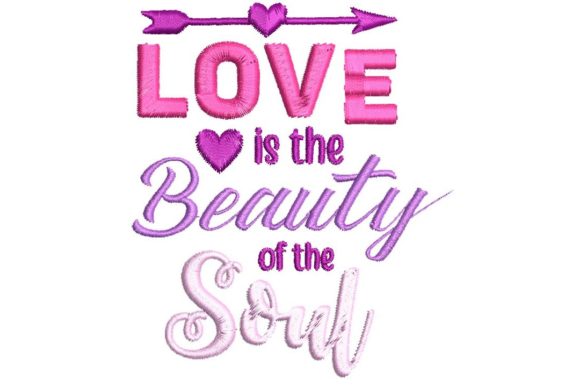 Love Is the Beauty of Soul